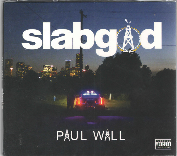 Slabgod By Paul Wall CD 2015 Paul Wall Music In Houston Rap The 